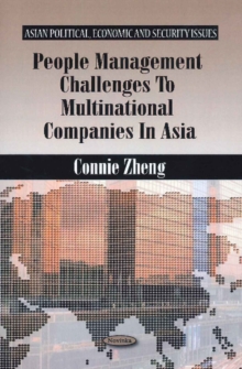 People Management Challenges to Multinational Companies in Asia, Paperback / softback Book People Management Challenges to Multinational Companies in Asia, Paperback / softback Book
