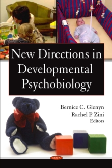 New Directions in Developmental Psychobiology