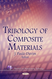 Tribology of Composite Materials, Hardback Book Tribology of Composite Materials, Hardback Book