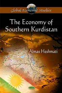 Economy of Southern Kurdistan, Hardback Book Economy of Southern Kurdistan, Hardback Book