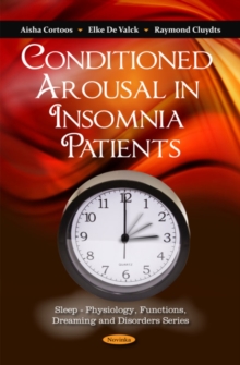 Conditioned Arousal in Insomnia Patients, Paperback Book Conditioned Arousal in Insomnia Patients, Paperback Book
