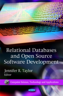 Relational Databases & Open Source Software Developments, Hardback Book Relational Databases & Open Source Software Developments, Hardback Book