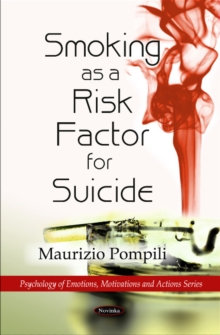 Smoking as a Risk Factor for Suicide, Paperback Book Smoking as a Risk Factor for Suicide, Paperback Book