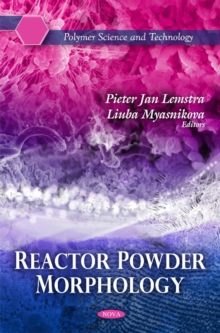 Reactor Powder Morphology, Hardback Book Reactor Powder Morphology, Hardback Book