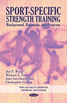 Sport-Specific Strength Training : Background, Rationale, and Program