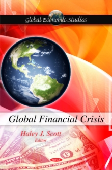 Global Financial Crisis, Hardback Book Global Financial Crisis, Hardback Book