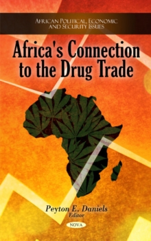 Africa's Connection to the Drug Trade, Hardback Book Africa's Connection to the Drug Trade, Hardback Book