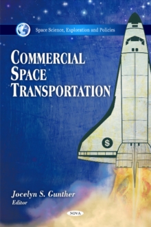 Commercial Space Transportation, Hardback Book Commercial Space Transportation, Hardback Book