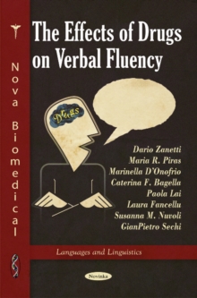 Effects of Drugs on Verbal Fluency, Paperback Book Effects of Drugs on Verbal Fluency, Paperback Book