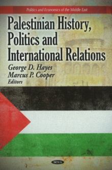 Palestinian History, Politics & International Relations, Hardback Book Palestinian History, Politics & International Relations, Hardback Book