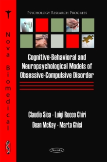 Cognitive-Behavioral & Neuropsychological Models of Obsessive-Compulsive Disorder, Paperback Book Cognitive-Behavioral & Neuropsychological Models of Obsessive-Compulsive Disorder, Paperback Book