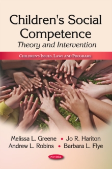 Children's Social Competence : Theory & Intervention, Paperback Book Children's Social Competence : Theory & Intervention, Paperback Book