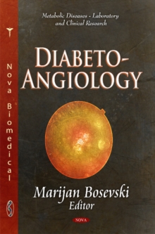 Diabeto-Angiology, Hardback Book Diabeto-Angiology, Hardback Book