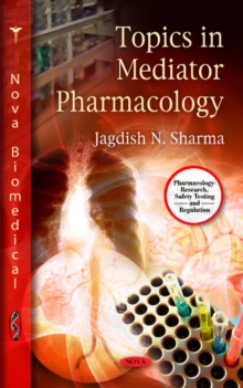 Topics in Mediator Pharmacology, Hardback Book Topics in Mediator Pharmacology, Hardback Book