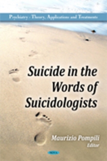 Suicide in the Words of Suicidologists, Hardback Book Suicide in the Words of Suicidologists, Hardback Book