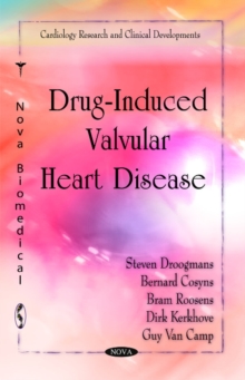 Drug-Induced Valvular Heart Disease, Paperback Book Drug-Induced Valvular Heart Disease, Paperback Book