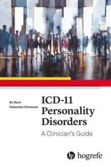 ICD-11 Personality Disorders : A Clinician's Guide