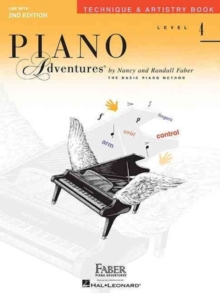 Piano Adventures Technique & Artistry Book Level 4 : Level 4