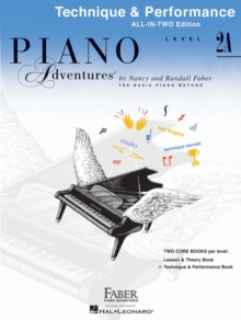 Piano Adventures All-in-Two Level 2a Tech. & Perf. : Technique & Performance - Anglicised Edition