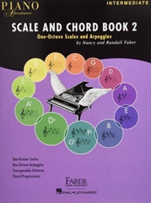 Piano Adventures Scale and Chord Book 2 : One-Octave Scales and Chords