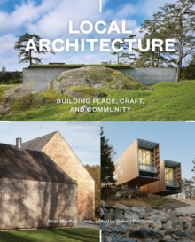 Local Architecture, Hardback Book Local Architecture, Hardback Book