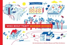 Who Built That? Modern Houses, Hardback Book Who Built That? Modern Houses, Hardback Book