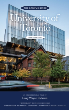 University of Toronto: An Architectural Tour, Paperback / softback Book University of Toronto: An Architectural Tour, Paperback / softback Book