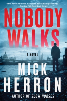 Nobody Walks, Paperback Book Nobody Walks, Paperback Book
