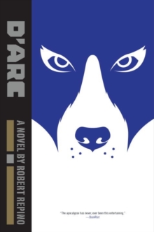 D'arc : A Novel by Robert Repino, Hardback Book D'arc : A Novel by Robert Repino, Hardback Book
