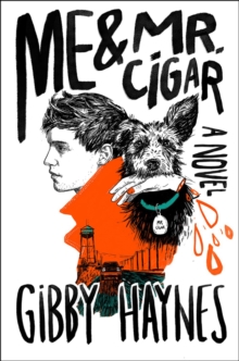 Me & Mr. Cigar, Hardback Book Me & Mr. Cigar, Hardback Book