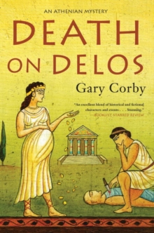 Death On Delos : An Athenian Mystery, Hardback Book Death On Delos : An Athenian Mystery, Hardback Book