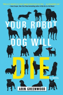 Your Robot Dog Will Die