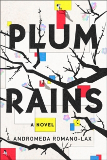 Plum Rains, Hardback Book Plum Rains, Hardback Book