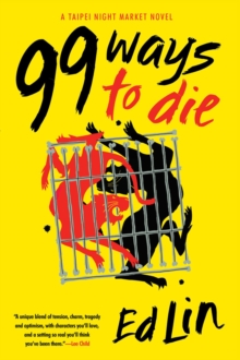 99 Ways To Die : Taipei Night Market #3, Hardback Book 99 Ways To Die : Taipei Night Market #3, Hardback Book