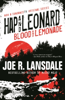 Hap and Leonard : Blood and Lemonade