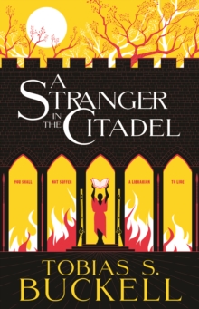 A Stranger In The Citadel