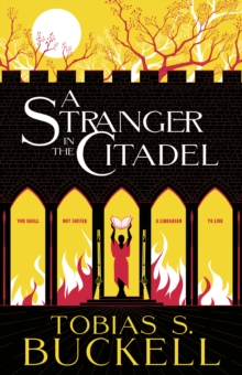 A Stranger In The Citadel