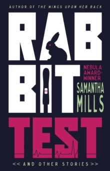 Rabbit Test and Other Stories