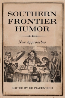 Southern Frontier Humor : New Approaches