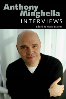 Anthony Minghella : Interviews