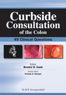 Curbside Consultation of the Colon : 49 Clinical Questions