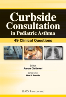 Curbside Consultation in Pediatric Asthma : 49 Clinical Questions