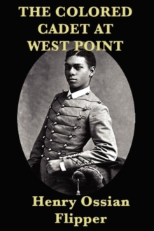 The Colored Cadet at West Point