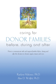 Caring for Donor Families, Paperback Book Caring for Donor Families, Paperback Book