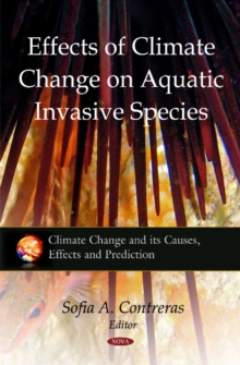 Effects of Climate Change on Aquatic Invasive Species, Paperback Book Effects of Climate Change on Aquatic Invasive Species, Paperback Book
