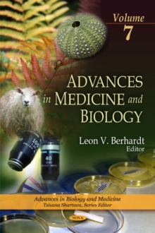 Advances in Medicine & Biology : Volume 7, Hardback Book Advances in Medicine & Biology : Volume 7, Hardback Book