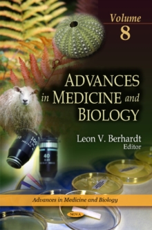 Advances in Medicine & Biology : Volume 8, Hardback Book Advances in Medicine & Biology : Volume 8, Hardback Book