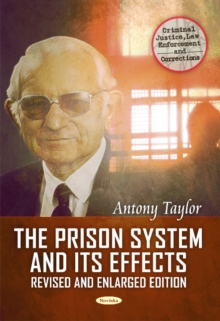 Prison System & its Effects : Where from, Where to, & Why?, Paperback Book Prison System & its Effects : Where from, Where to, & Why?, Paperback Book