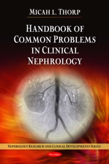 Handbook of Common Problems in Clinical Nephrology