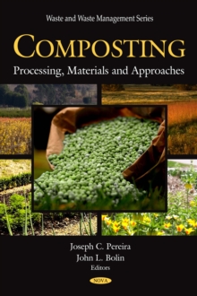 Composting : Processing, Materials and Approaches